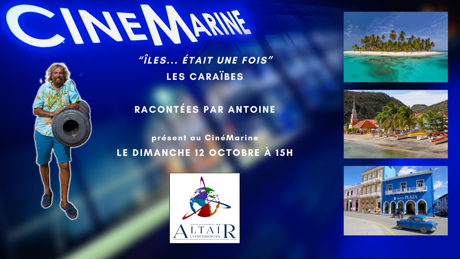 Conférence Antoine Iles... était une fois Les Caraïbes