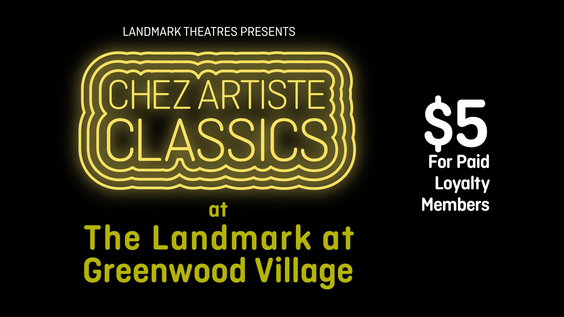 Chez Artiste Film Classics at Greenwood Village