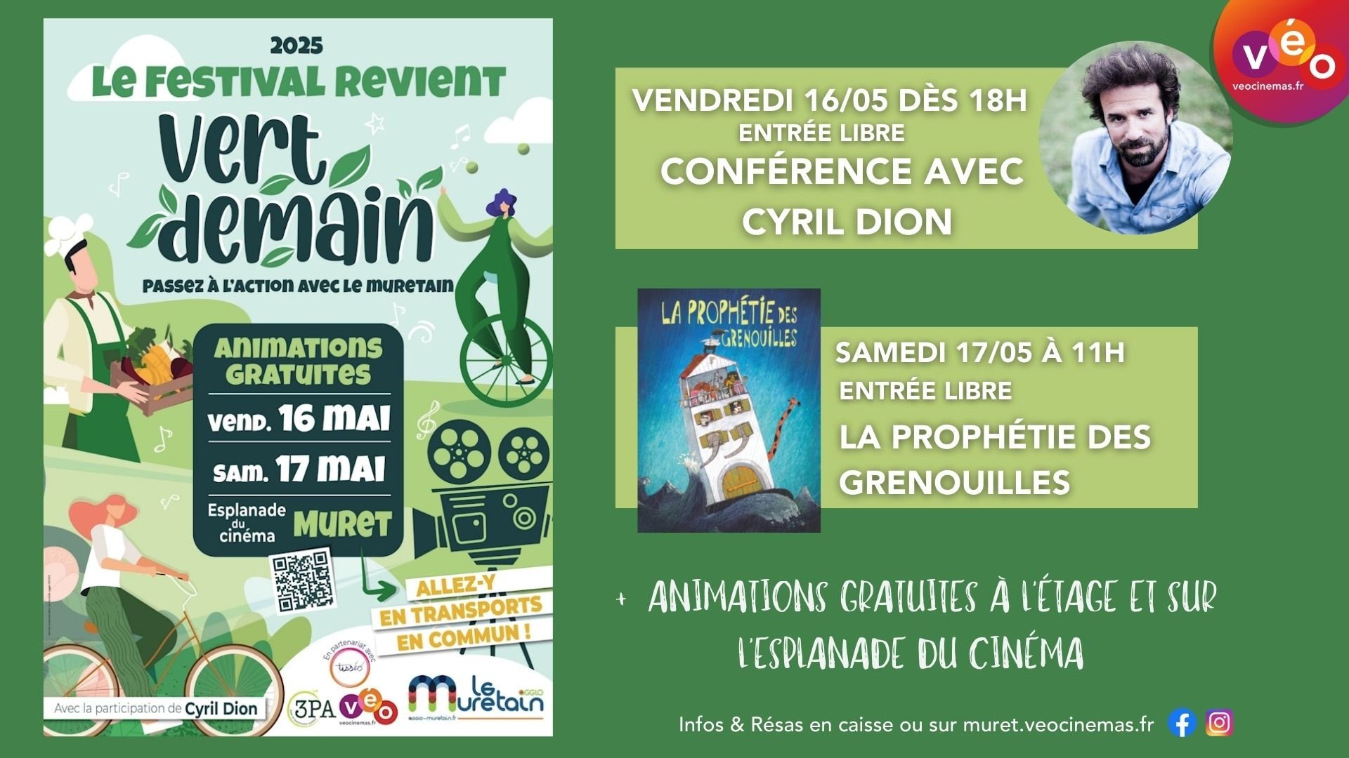 Festival Vert Demain -  Conférence avec Cyril Dion + LA PROPHÉTIE DES GRENOUILLES | Vendredi 16 et Samedi 17 mai