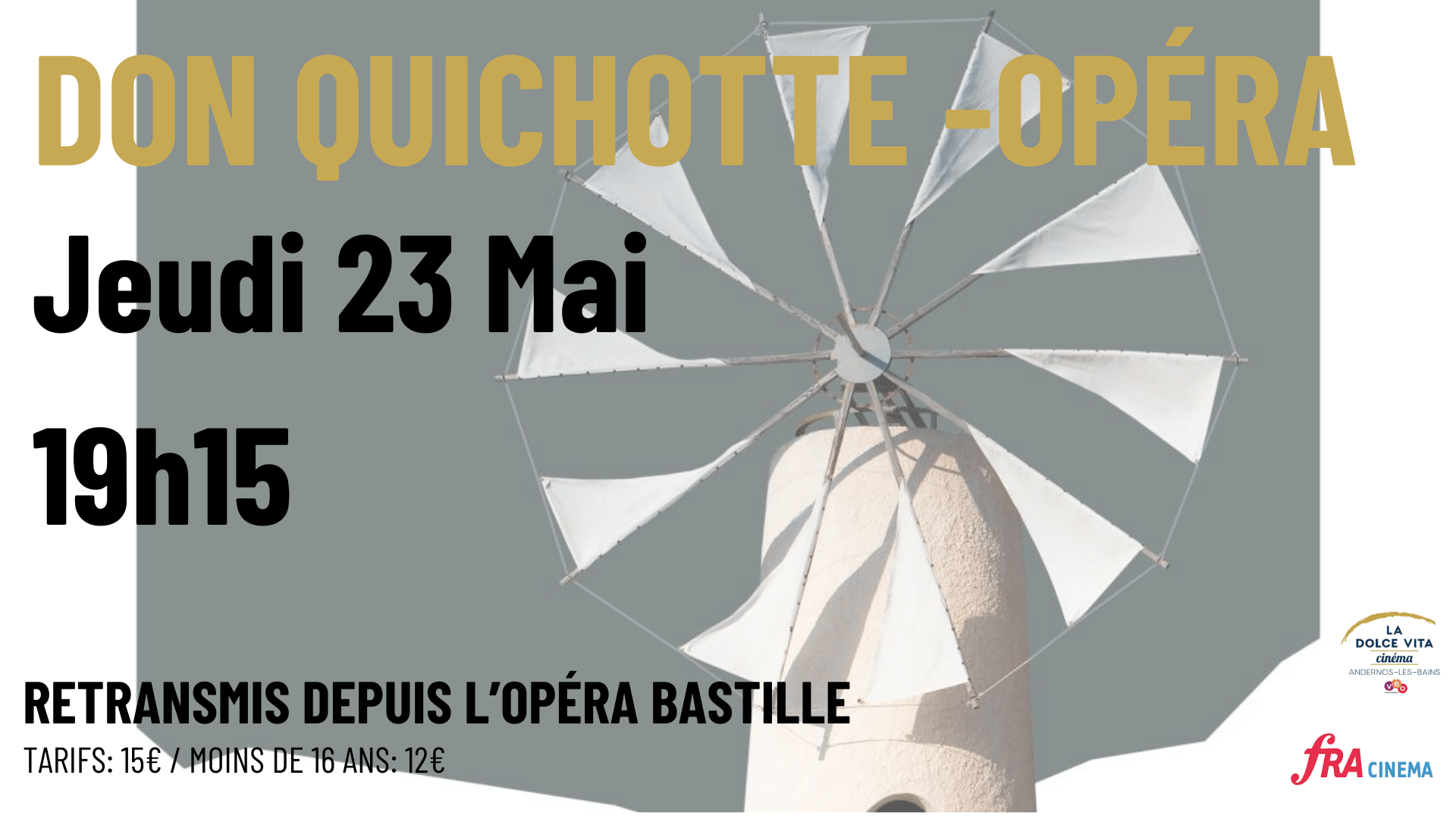 Don Quichotte - Opéra