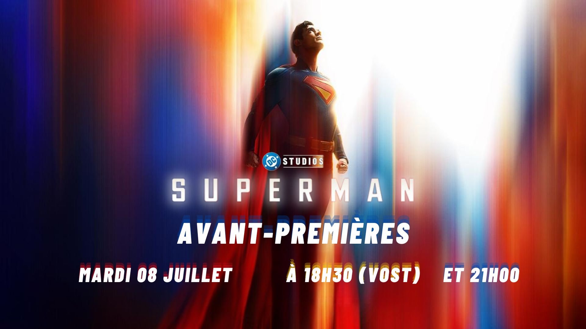 AVANT-PREMIERES SUPERMAN