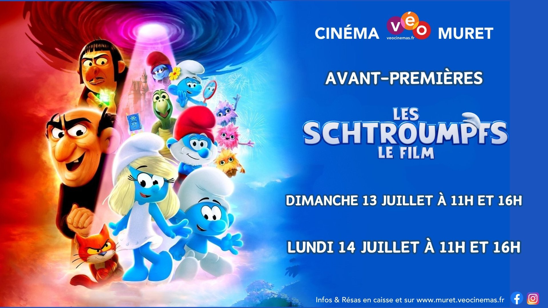 Avant-premières - LES SCHTROUMPFS | Dimanche 13 juillet à 11h et 16h & Lundi 14 juillet à 11h et 16h
