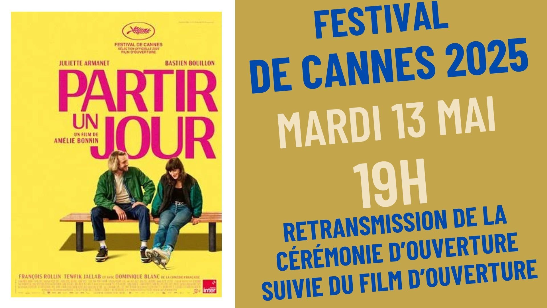 Ouverture de la 78ème édition du Festival de Cannes