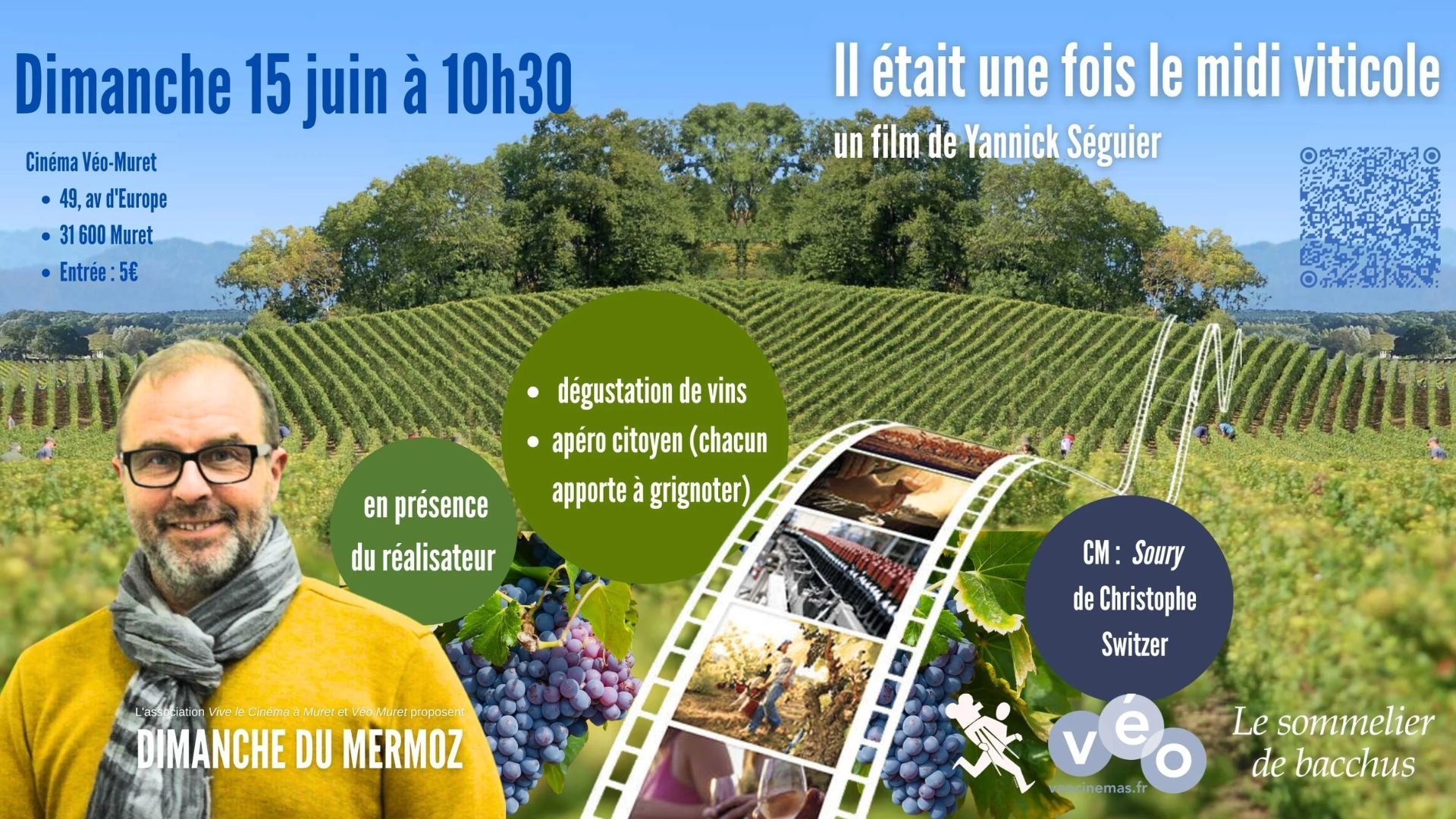 Dimanche du Mermoz - IL ÉTAIT UNE FOIS LE MIDI VITICOLE | Dimanche 15 juin à 10h30