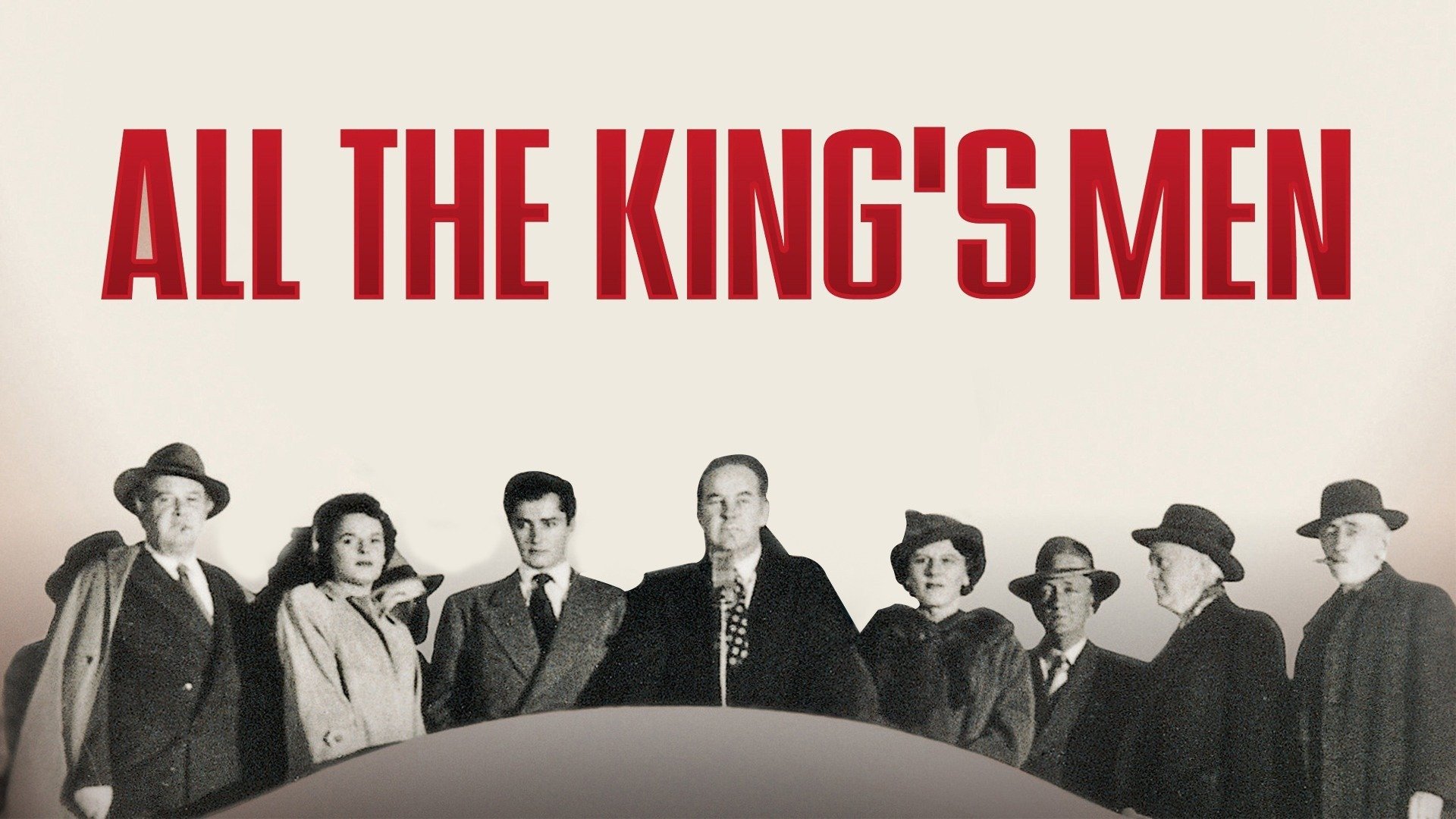 ALL THE KING'S MEN (1949)