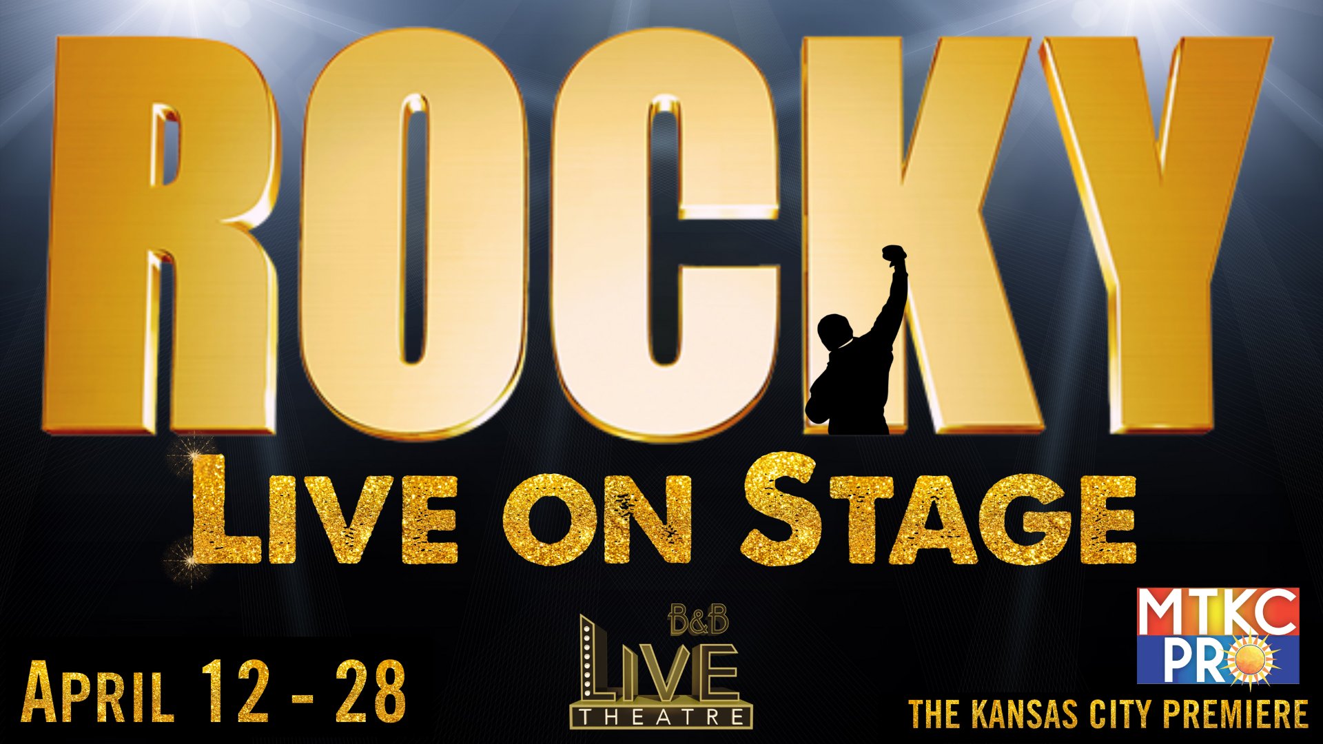 MTKC Presents: Rocky Live On Stage