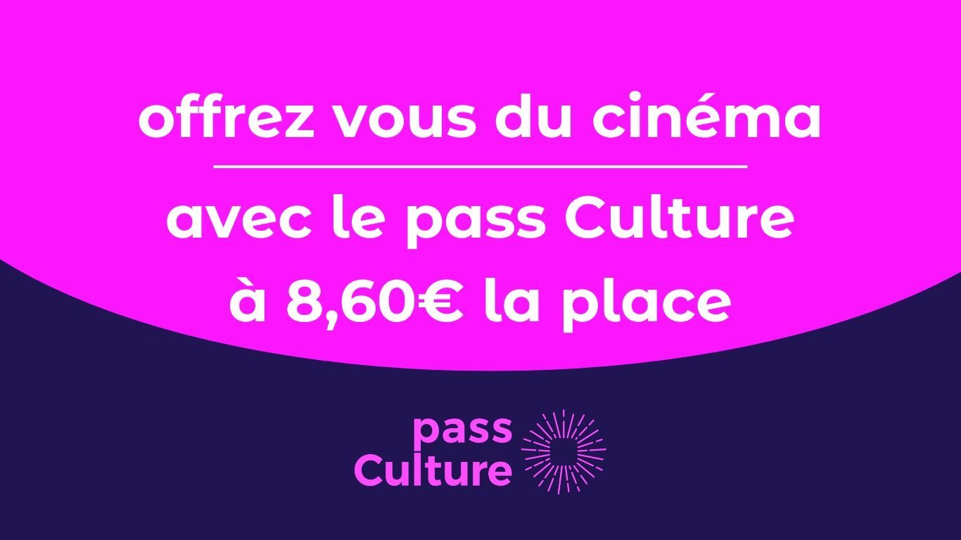 Pass Culture au Cineum Cannes