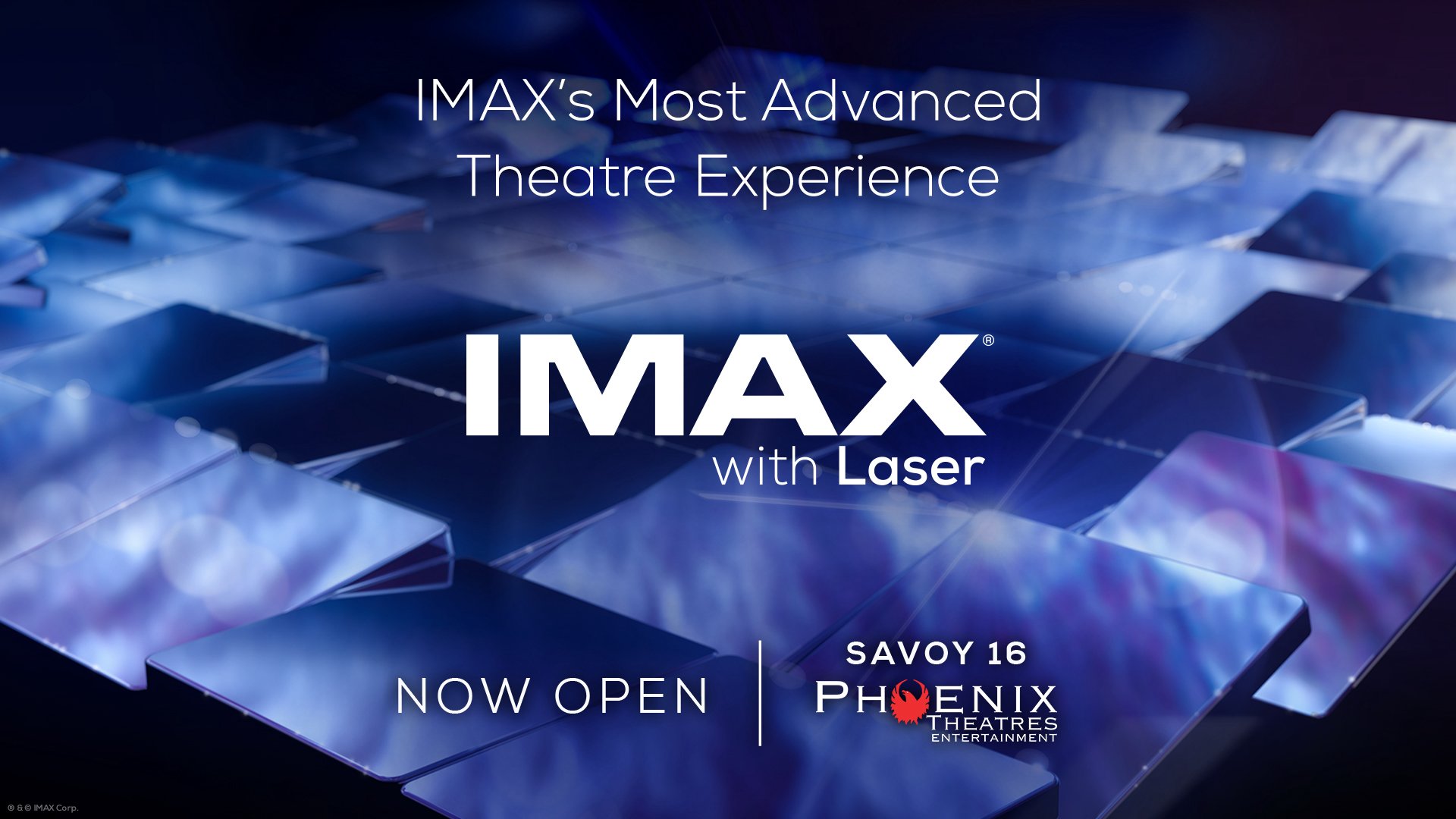 Now Open IMAX with Laser