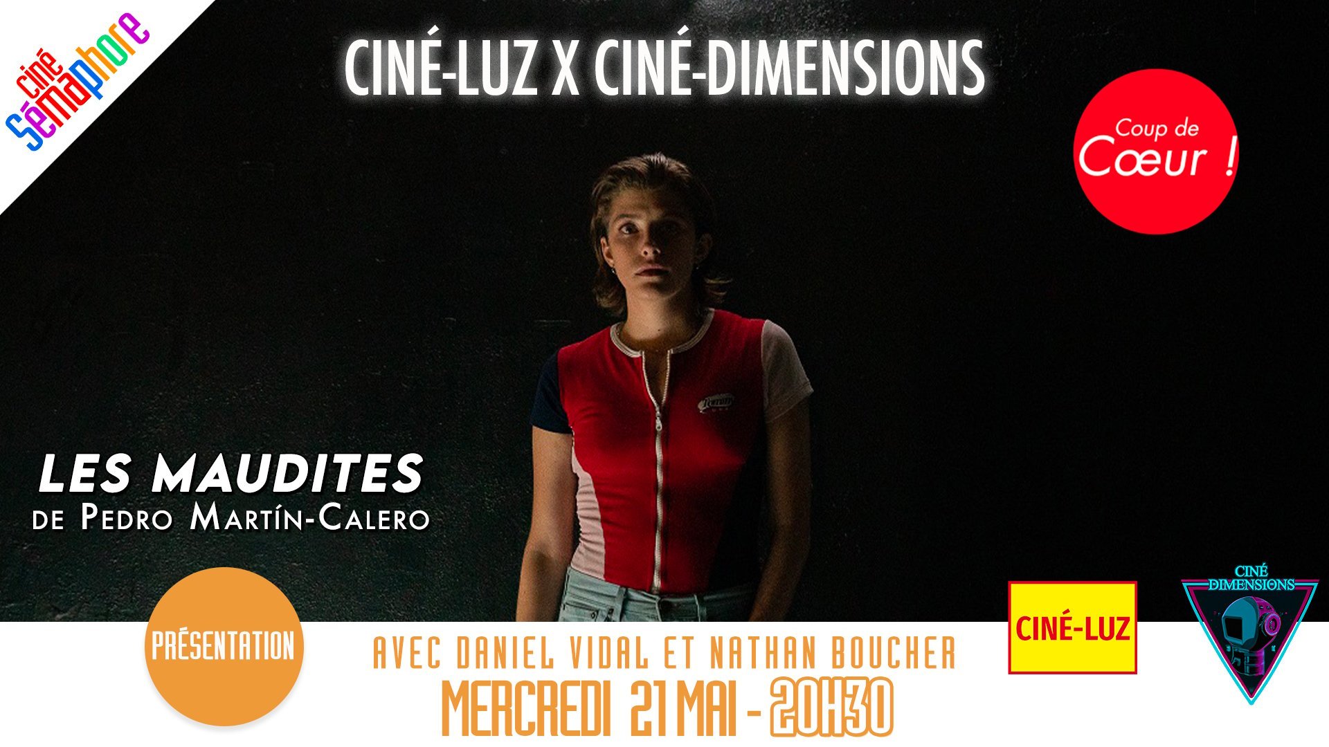 Ciné-Dimensions et Cine Luz film Les maudites