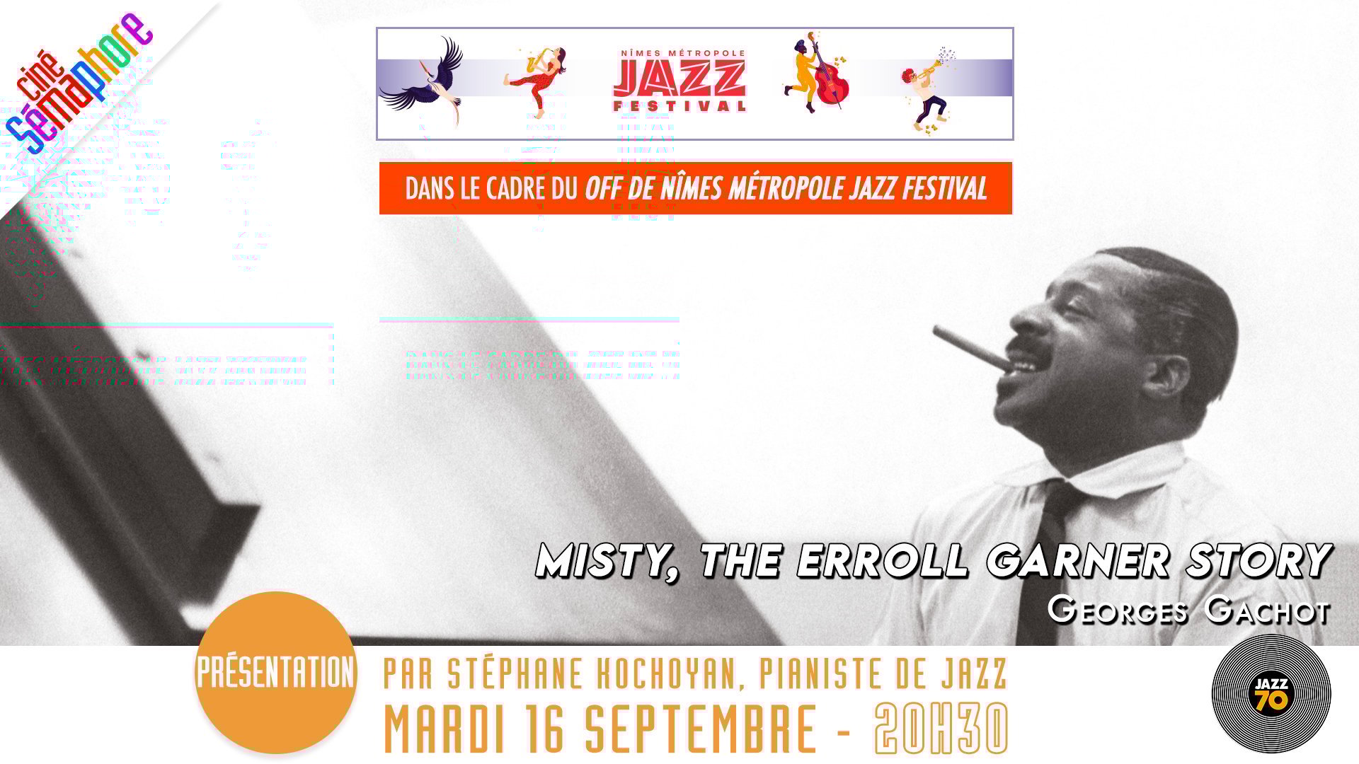 Misty, The Erroll Garner Story avec le Jazz Festival