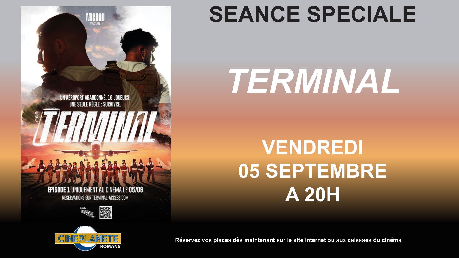 Séance spéciale TERMINAL