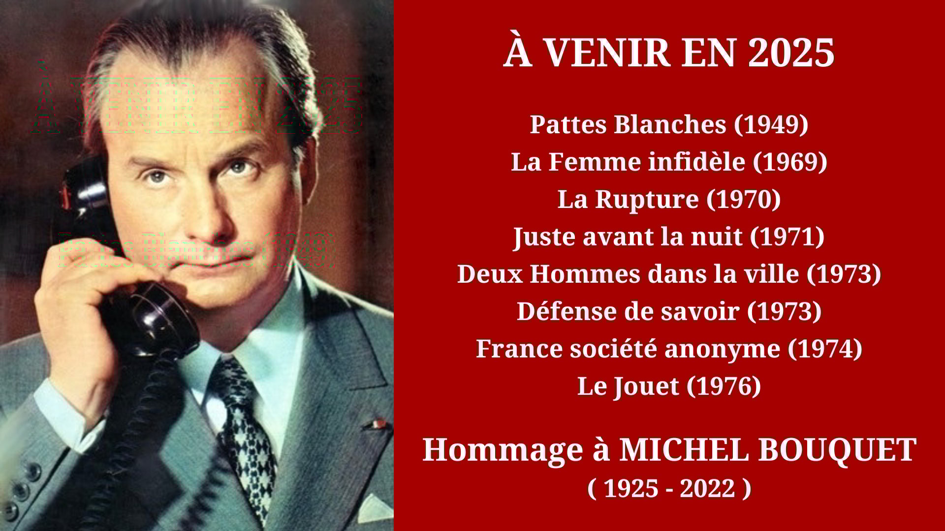 Cinéma Mac Mahon - Rétrospective Michel Bouquet