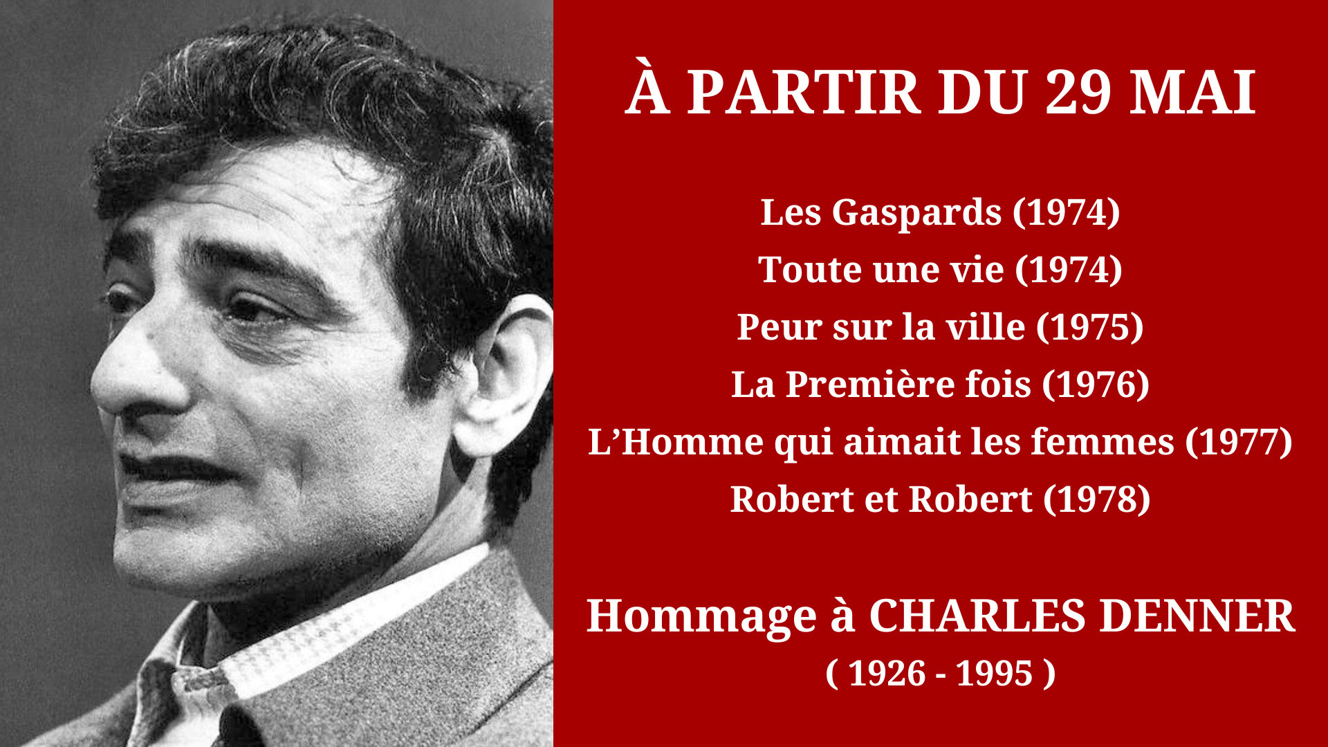 Cinéma Mac Mahon - Hommage à Charles Denner 2