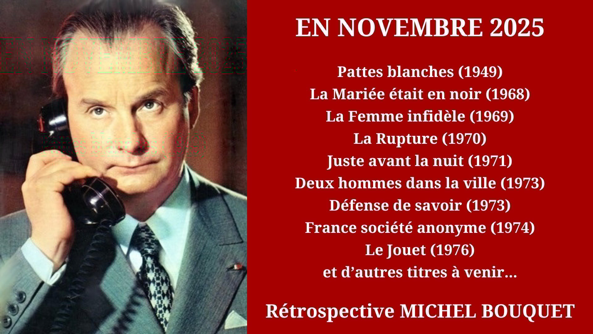Cinéma Mac Mahon - Rétrospective Michel Bouquet
