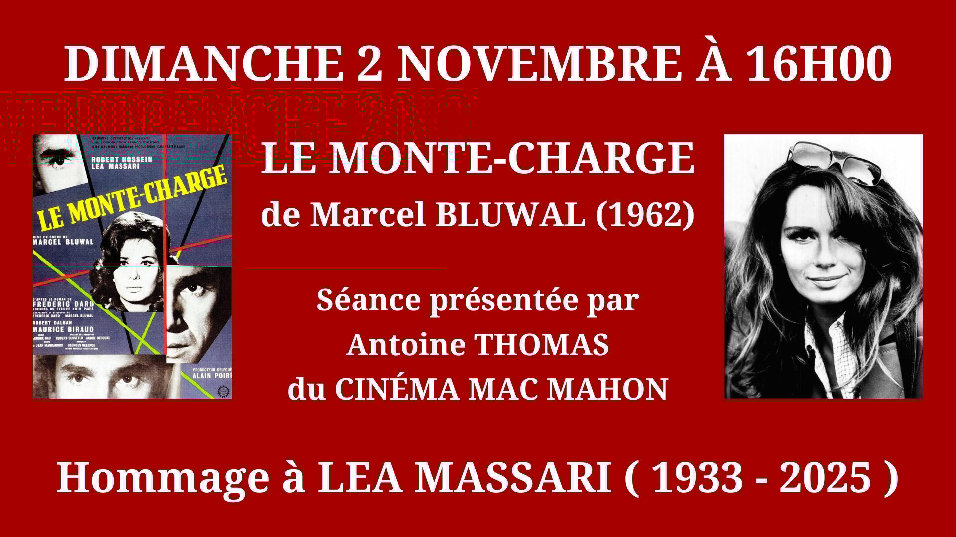 Cinéma Mac Mahon - Hommage à Lea Massari - Le Monte-Charge - Antoine Thomas