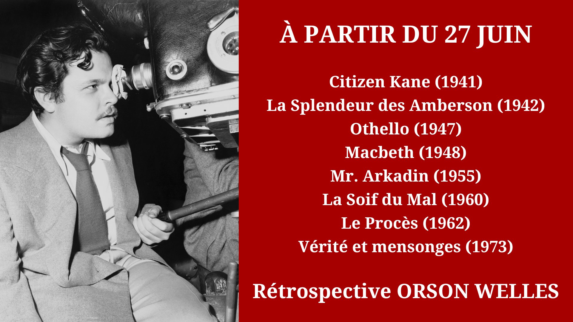Cinéma Mac Mahon - Rétrospective Orson Welles
