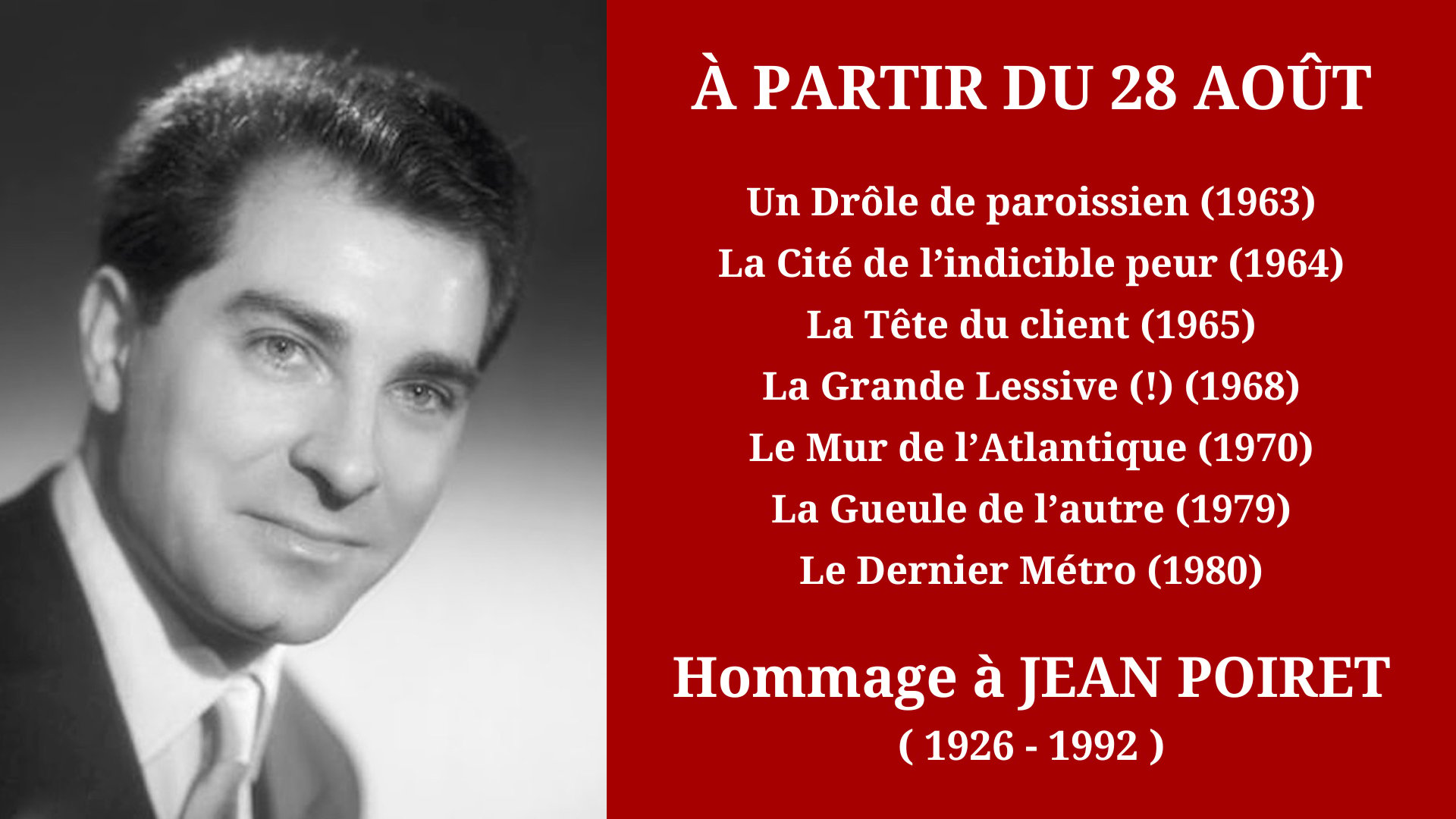 Cinéma Mac Mahon - Hommage à Jean Poiret 1