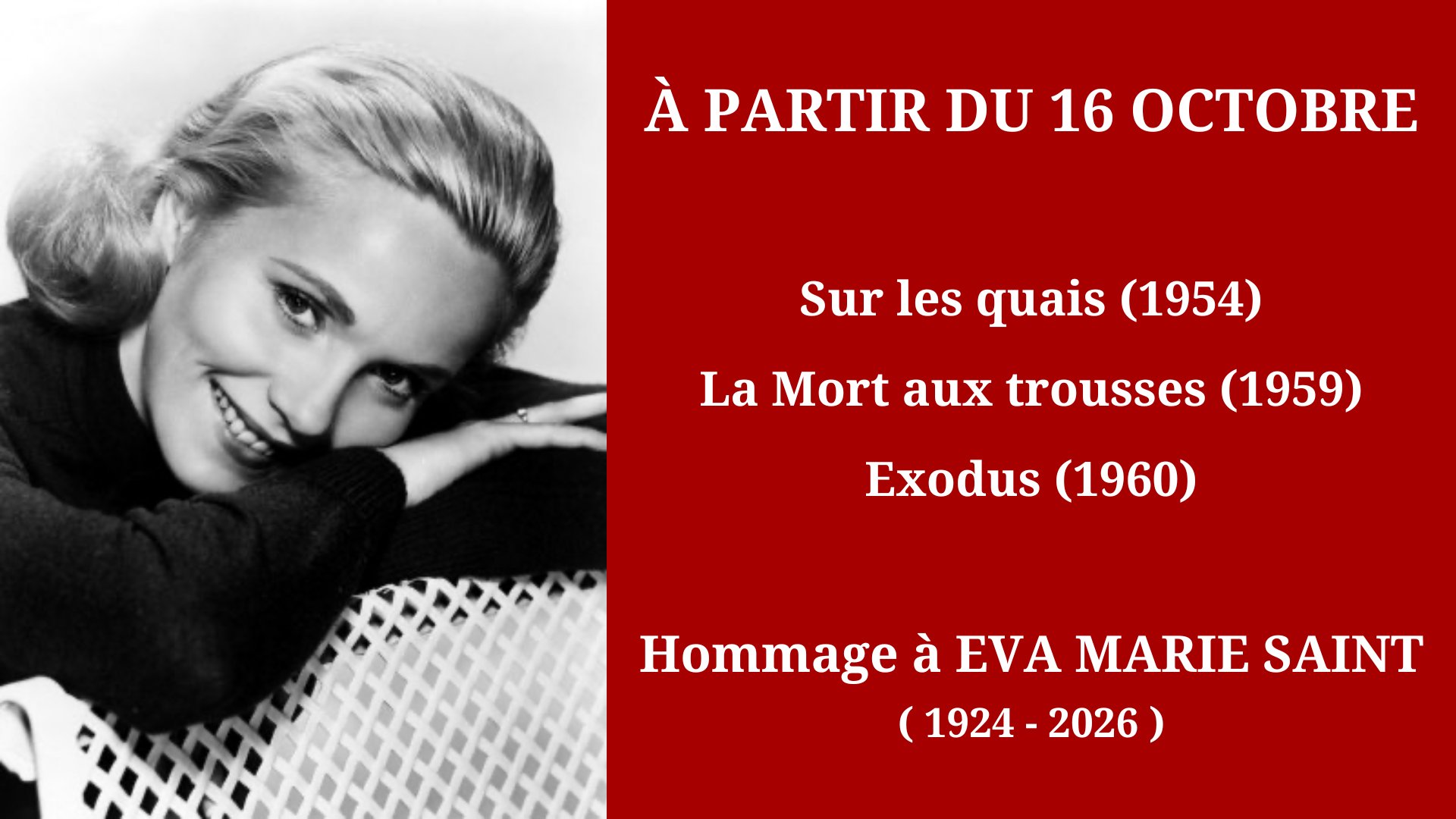 Cinéma Mac Mahon - Hommage à Eva Marie Saint
