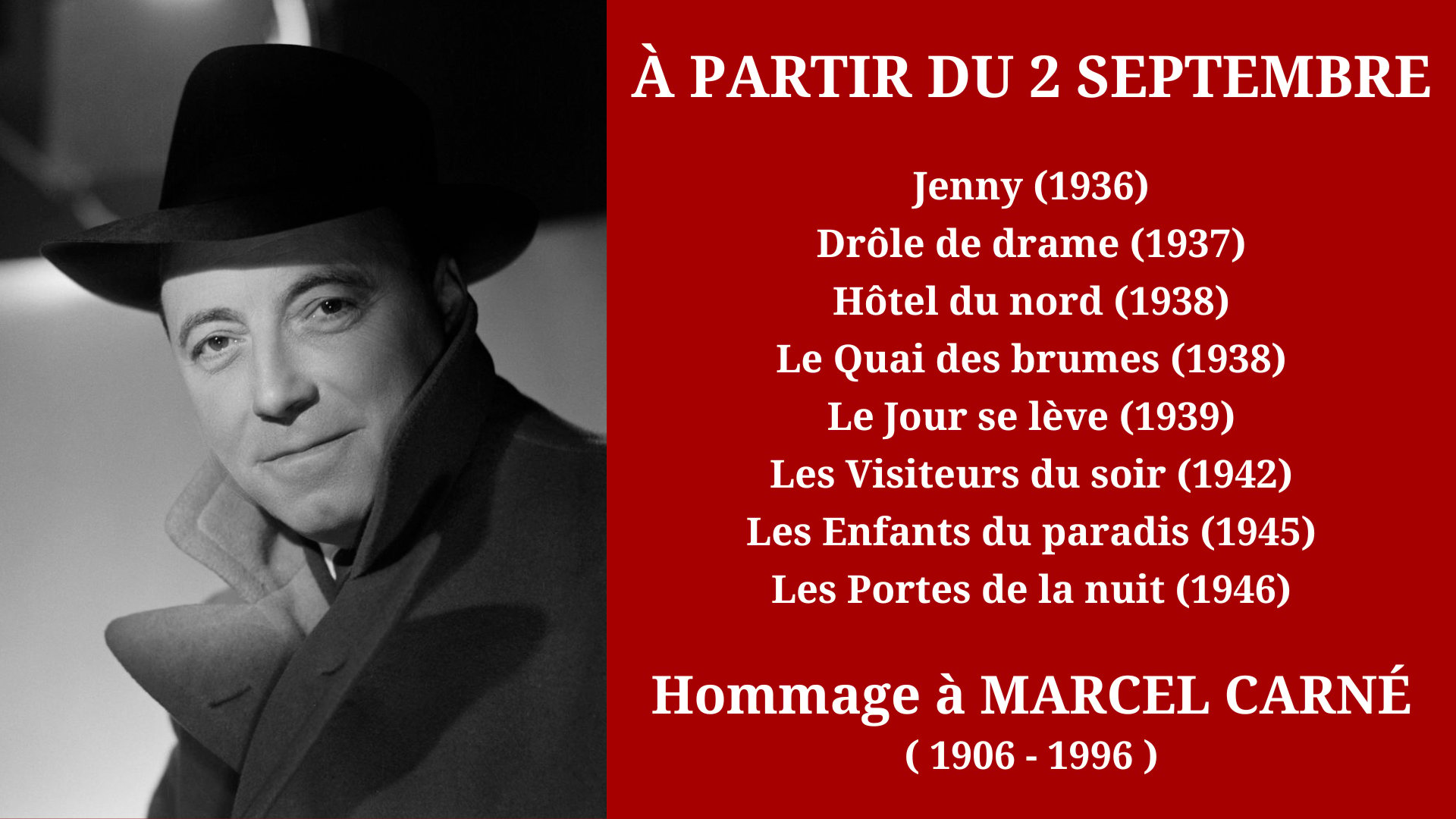 Cinéma Mac Mahon - Hommage à Marcel Carné 1
