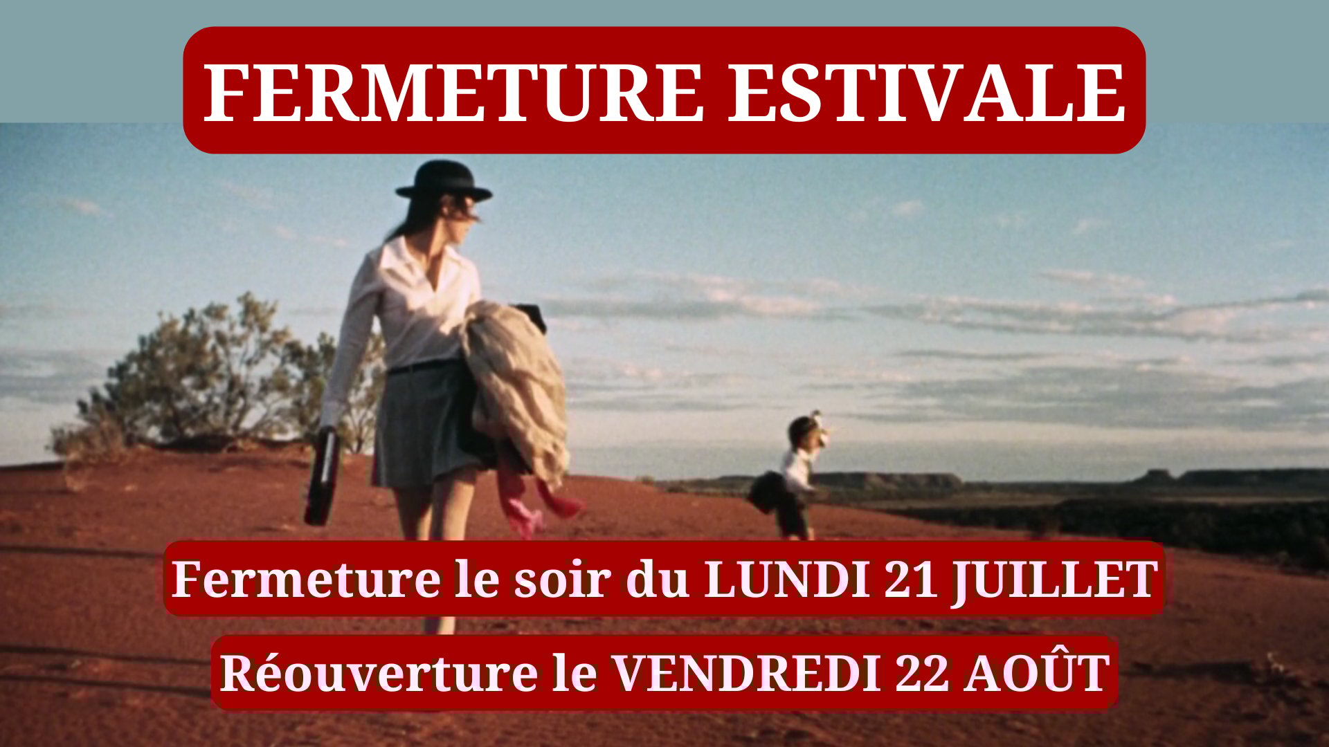 Cinéma Mac Mahon - Fermeture estivale 2025