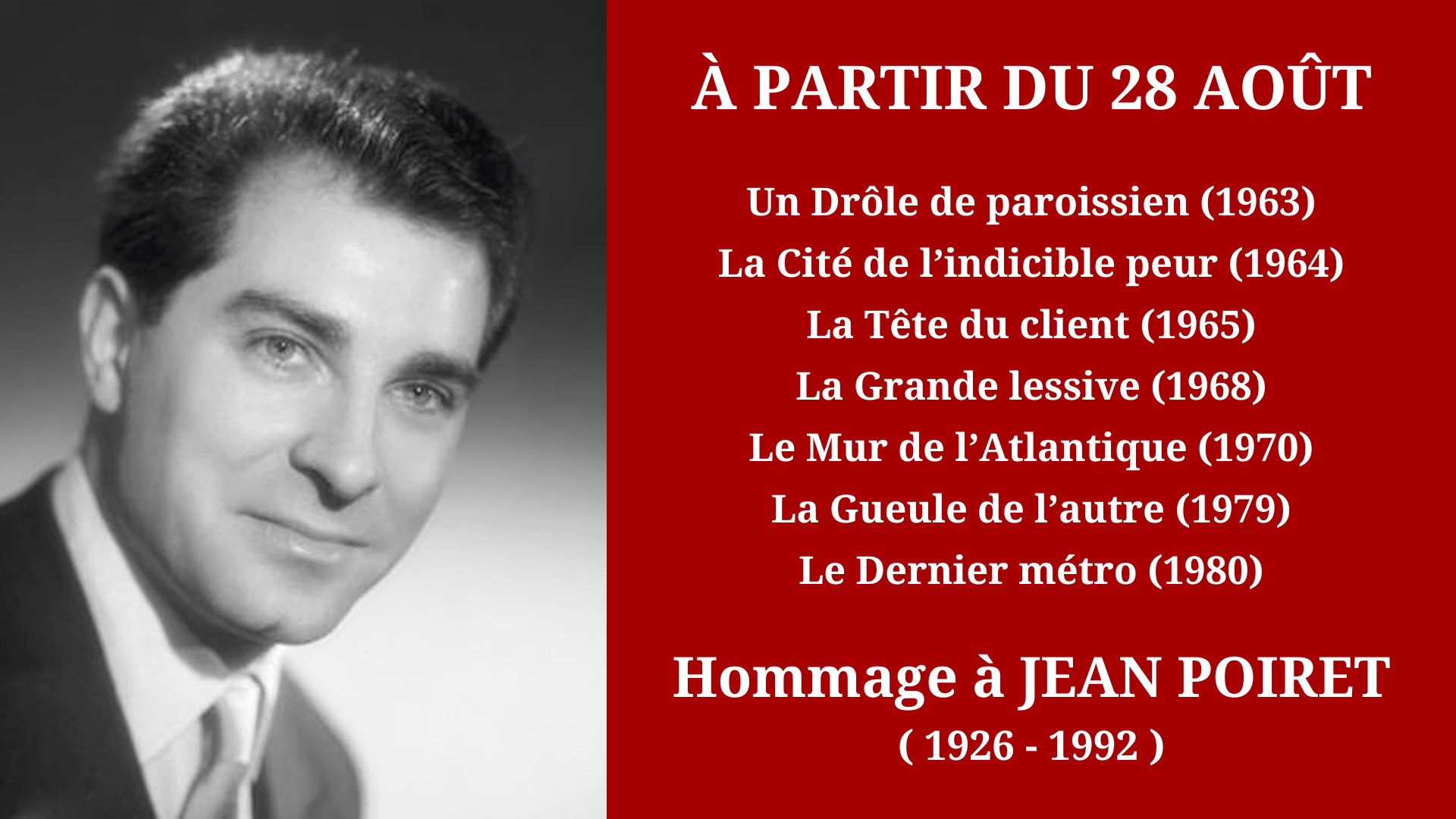 Cinéma Mac Mahon - Hommage à Jean Poiret 1