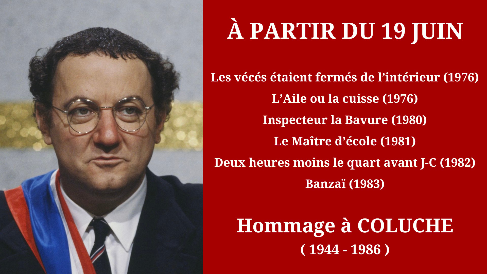Cinéma Mac Mahon - Hommage à Coluche 1