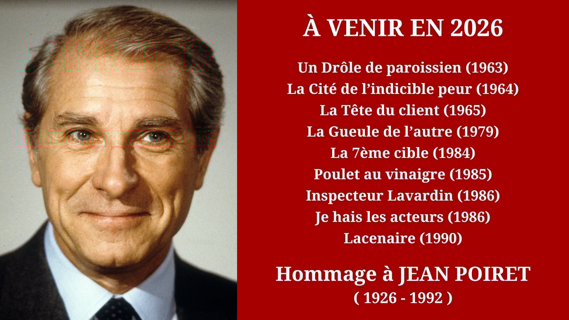 Cinéma Mac Mahon - Hommage à Jean Poiret