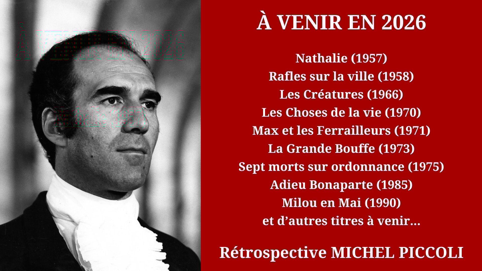 Cinéma Mac Mahon - Rétrospective hommage à Michel Piccoli