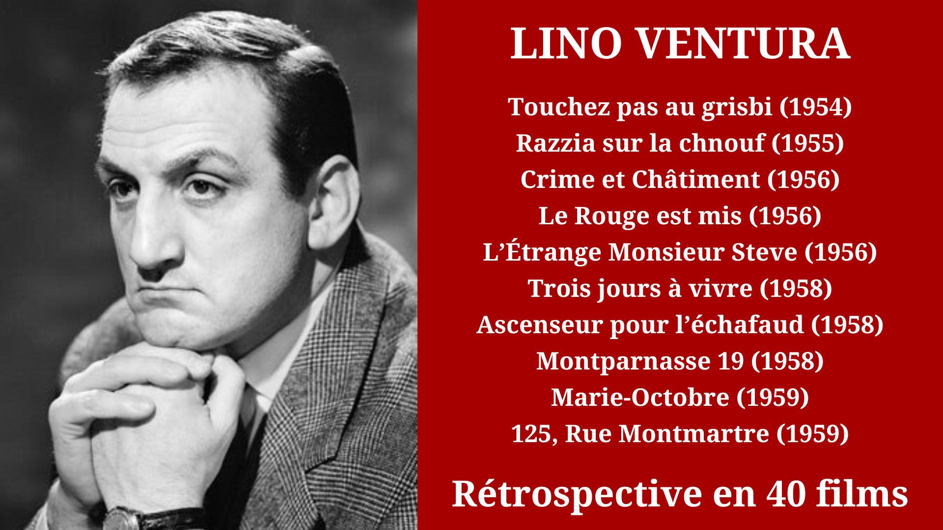 1 - Rétrospective Lino Ventura