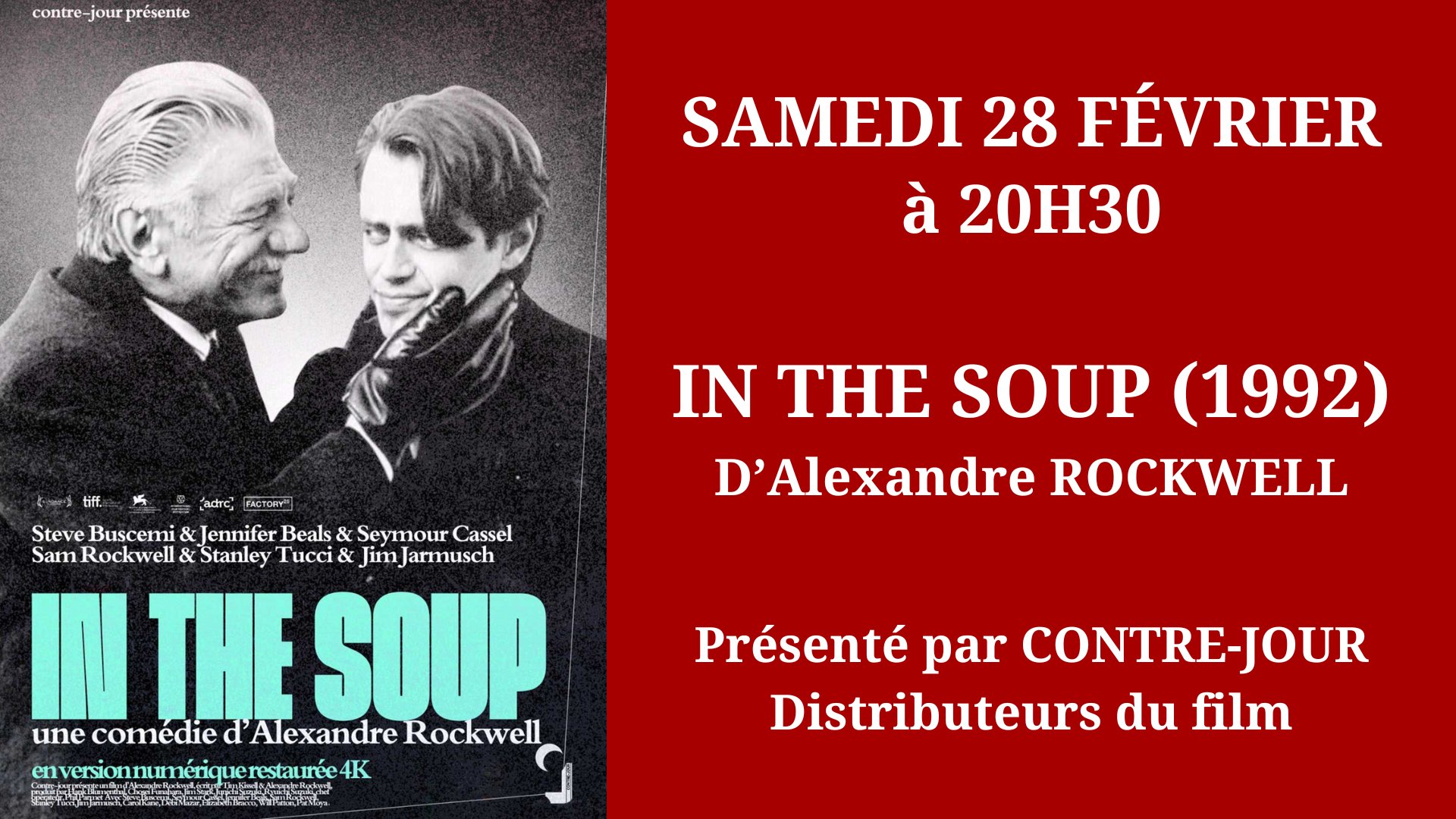 Cinéma Mac Mahon - In the Soup - Alexandre Rockwell - Contre-jour