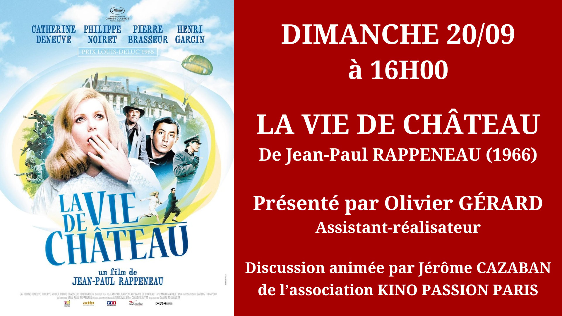 Cinéma Mac Mahon - Hommage à Jean-Paul Rappeneau - La Vie de Château - Olivier Gérard