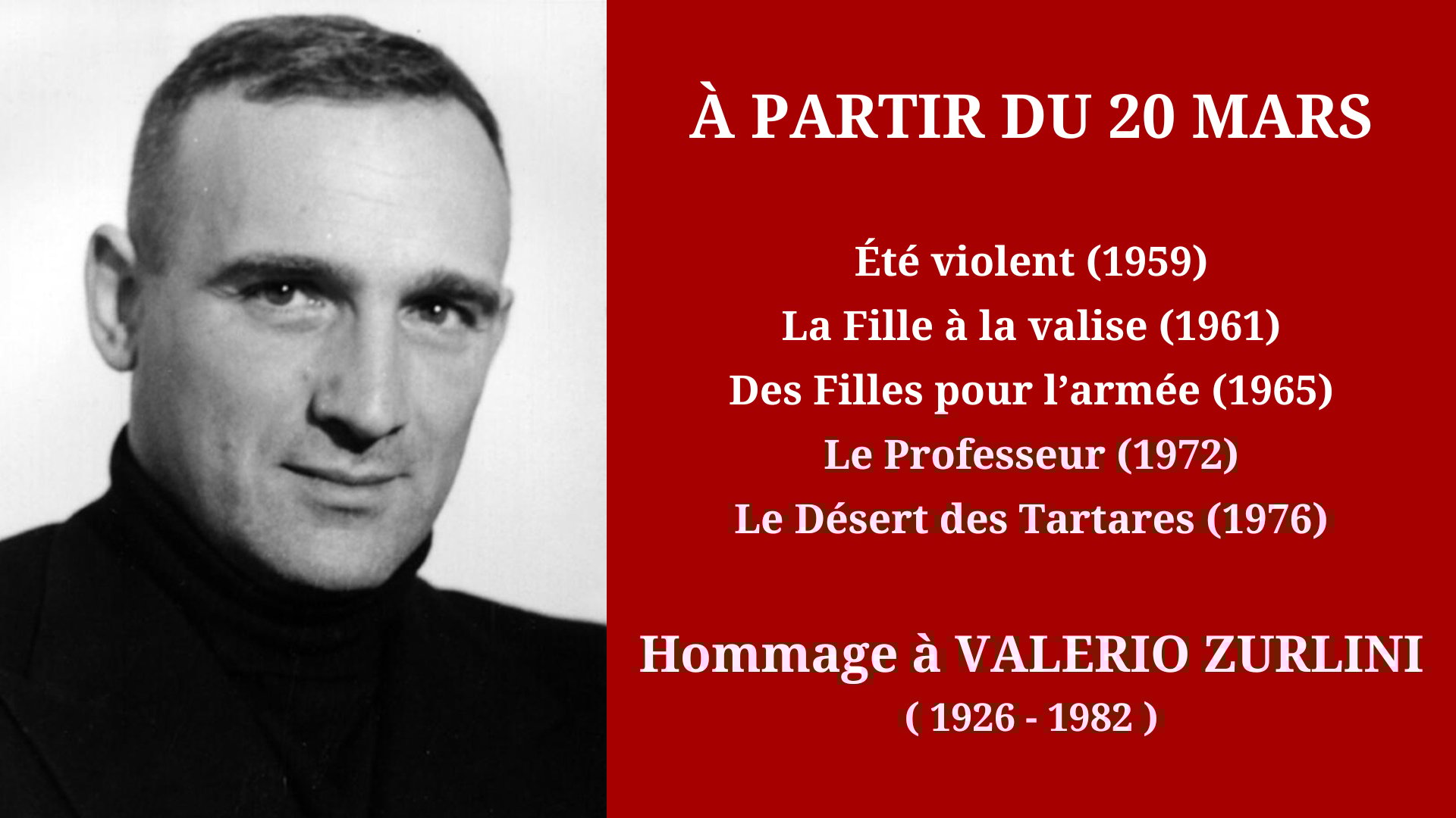 Cinéma Mac Mahon - Hommage à Valerio Zurlini