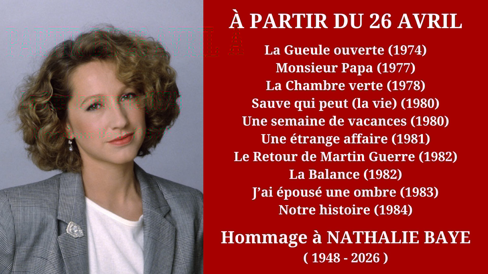 Cinéma Mac Mahon - Hommage à Nathalie Baye 1
