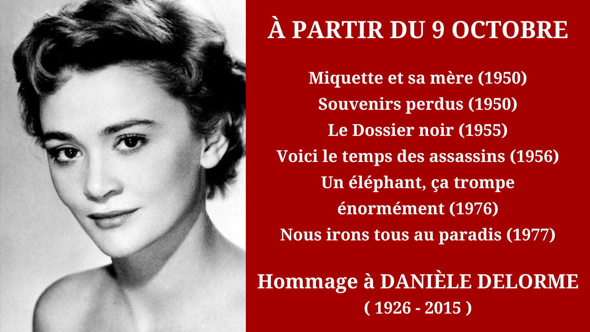 Cinéma Mac Mahon - Hommage à Danièle Delorme