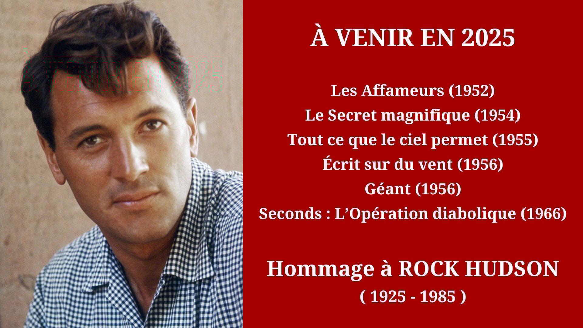 Cinéma Mac Mahon - Hommage à Rock Hudson