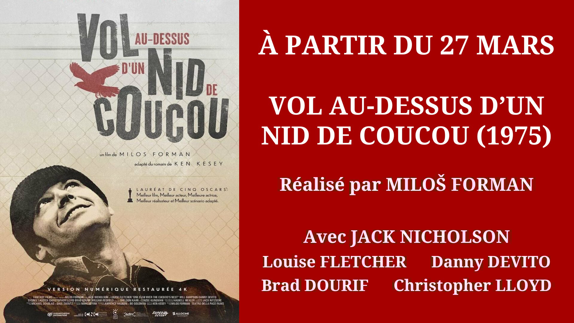Cinéma Mac Mahon - Vol au-dessus d'un nid de coucou - La Filmothèque Distribution