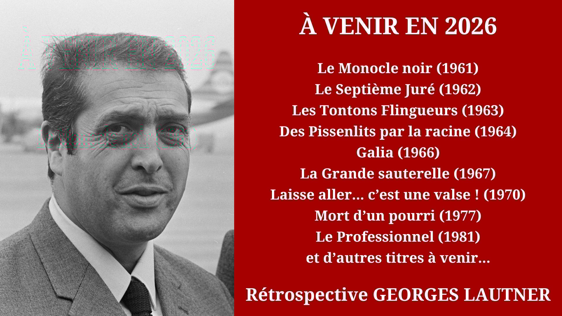 Cinéma Mac Mahon - Rétrospective Georges Lautner