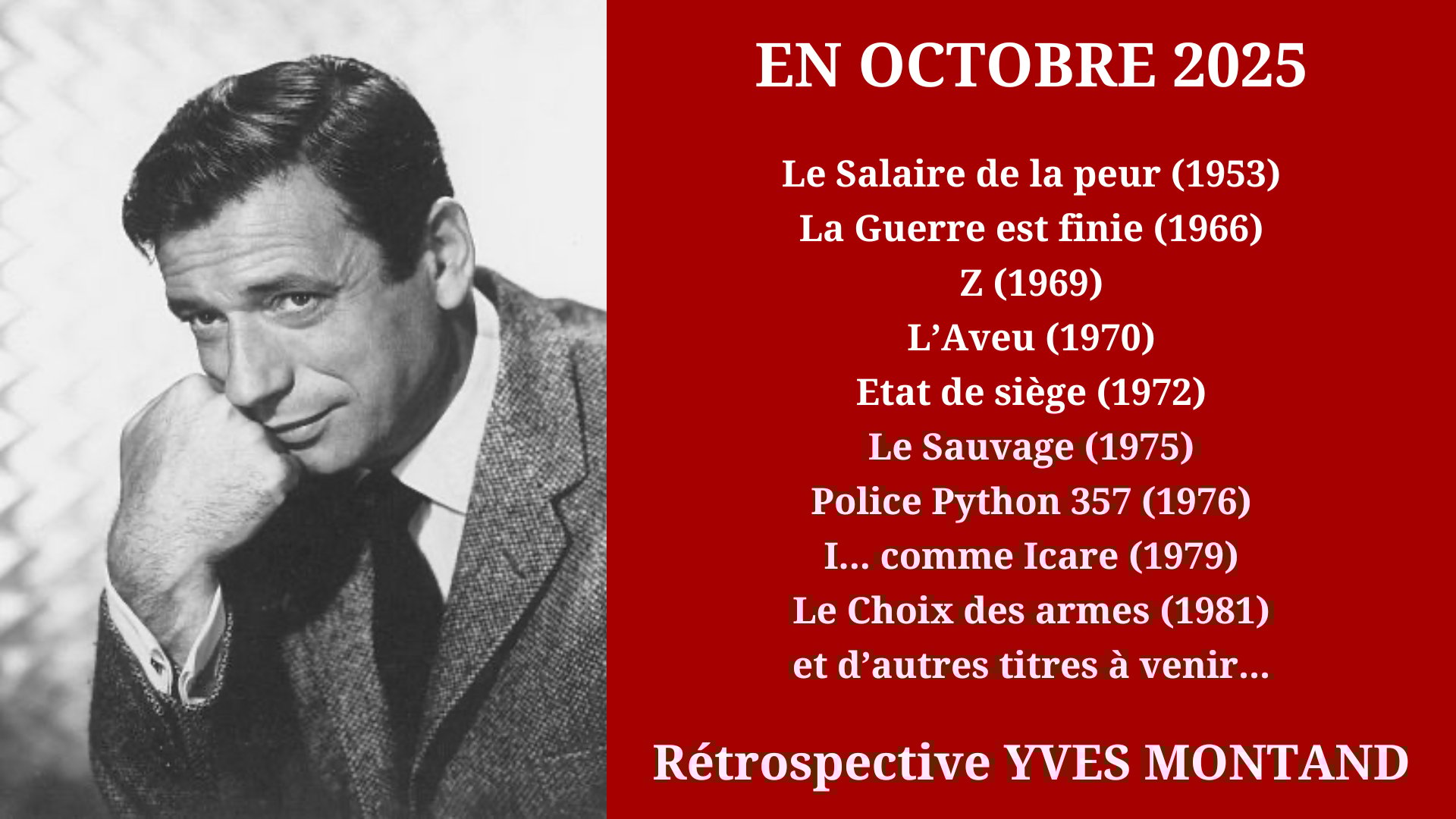 Cinéma Mac Mahon - Rétrospective Yves Montand