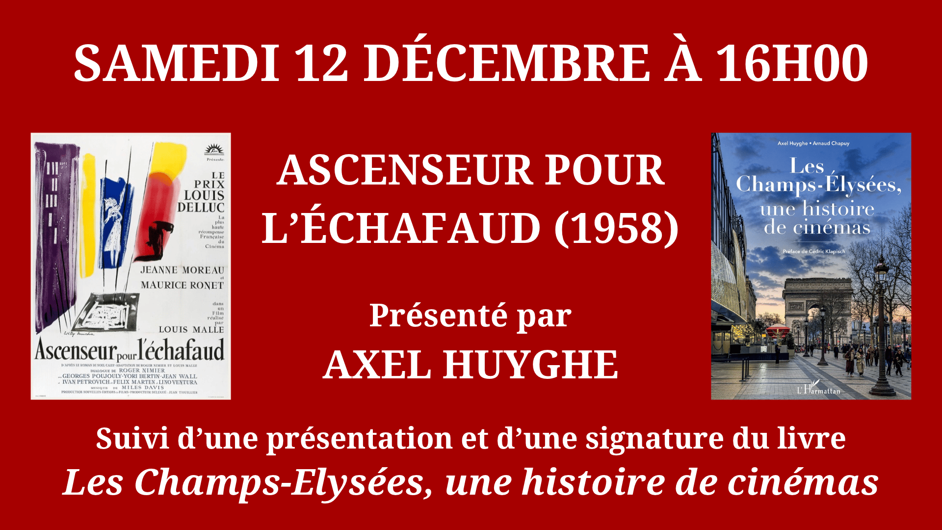 Cinéma Mac Mahon - Ascenseur pour l'échafaud - Axel Huyghe