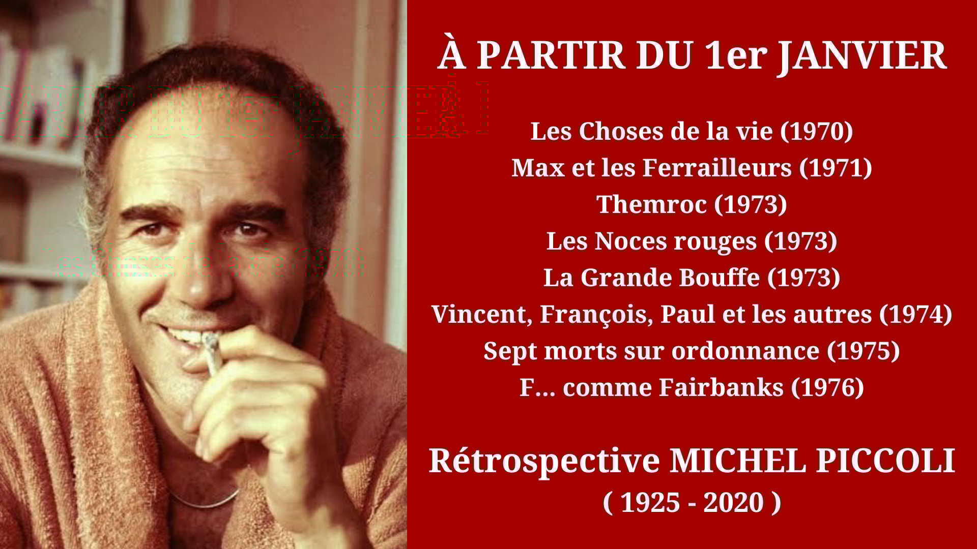 Cinéma Mac Mahon - Rétrospective Michel Piccoli 2