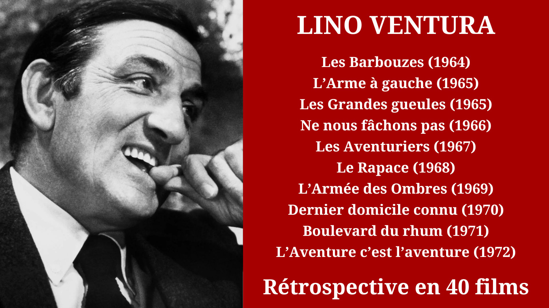 3 - Rétrospective Lino Ventura