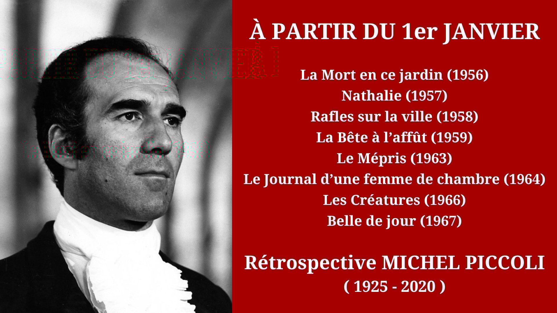 Cinéma Mac Mahon - Rétrospective Michel Piccoli 1