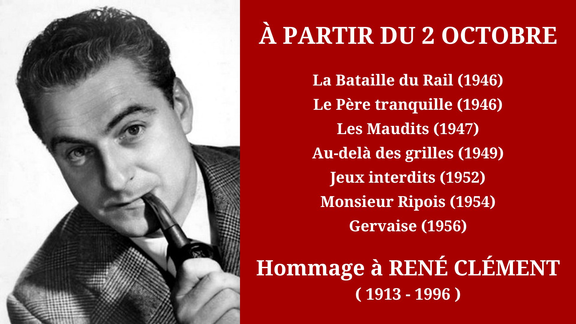 Cinéma Mac Mahon - Hommage à René Clément 1
