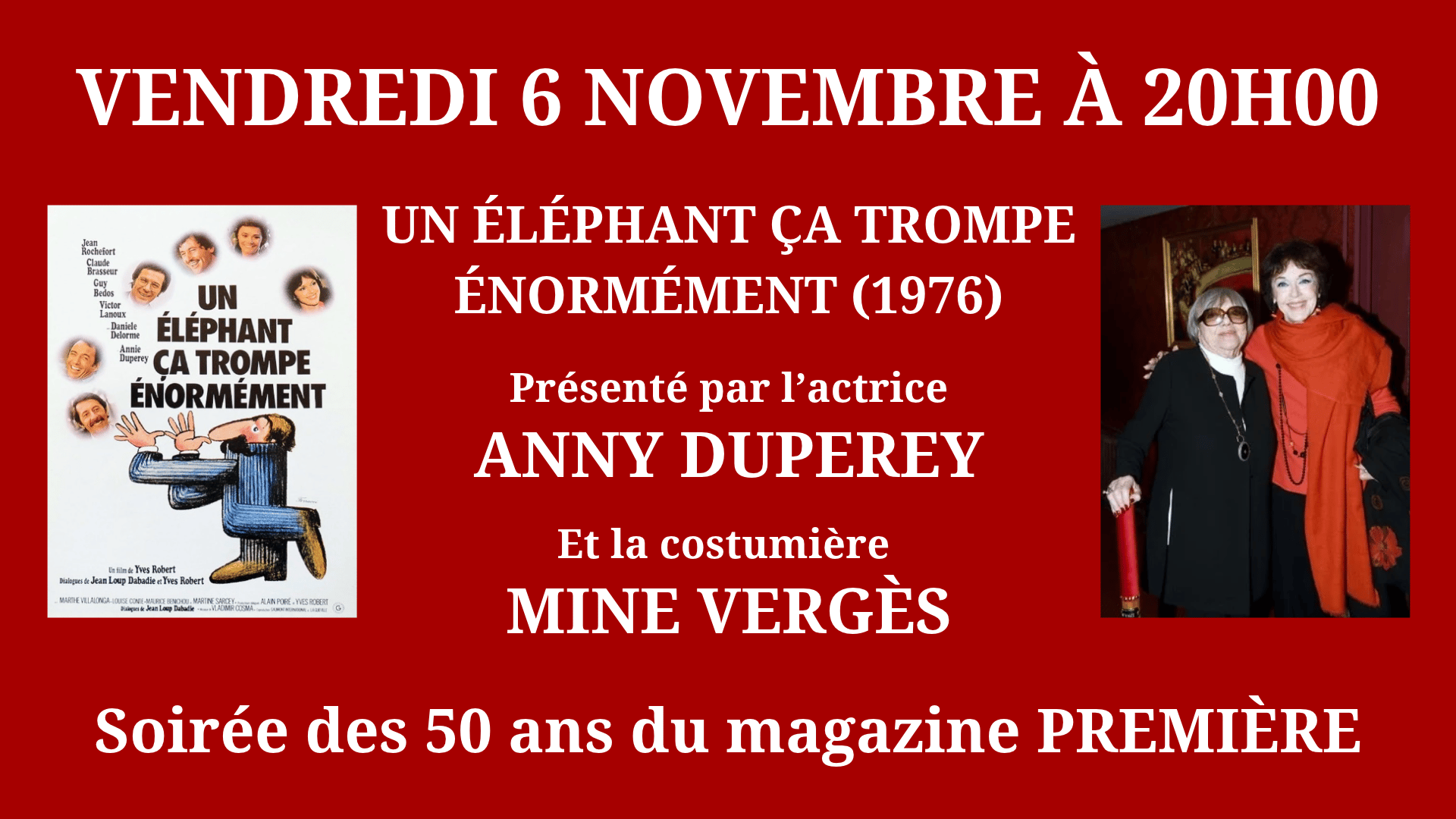 Cinéma Mac Mahon - Première 50 ans - Anny Duperey - Un éléphant ça trompe énormément