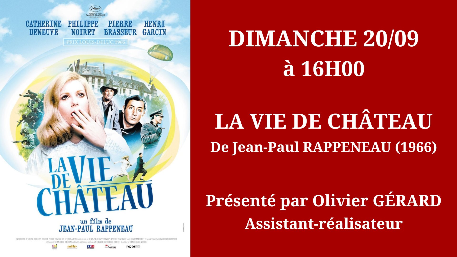 Cinéma Mac Mahon - Hommage à Jean-Paul Rappeneau - La Vie de Château - Olivier Gérard