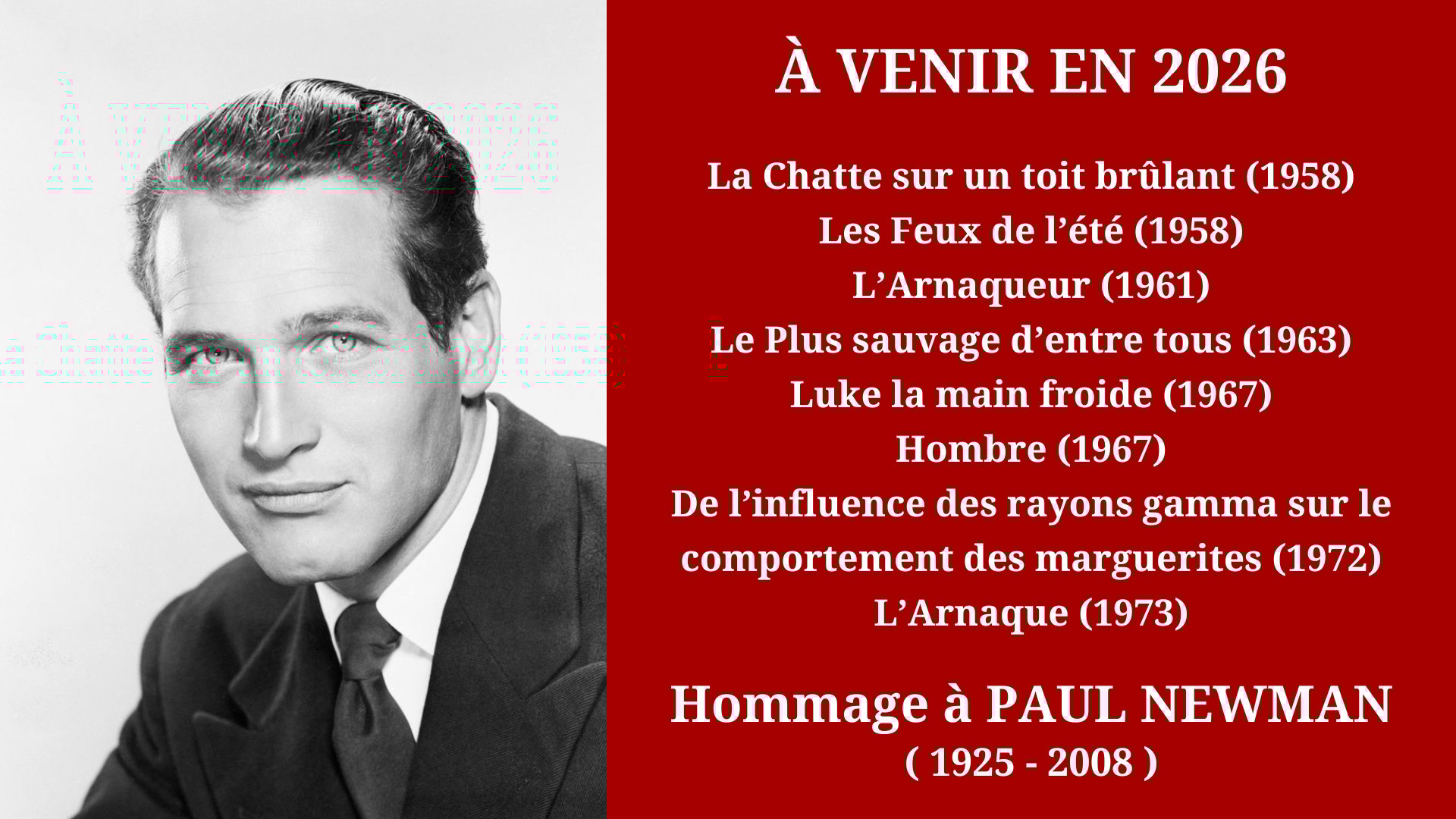 Cinéma Mac Mahon - Hommage à Paul Newman