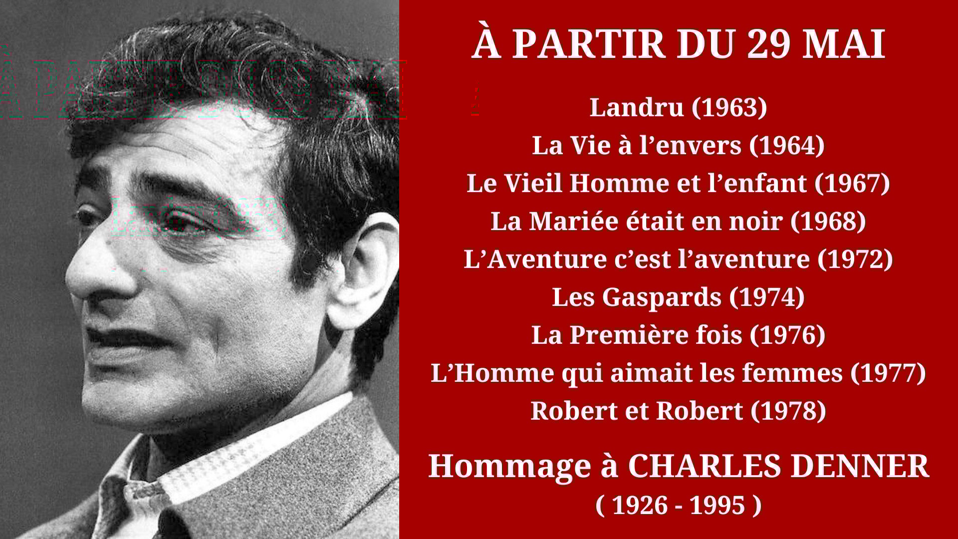 Cinéma Mac Mahon - Hommage à Charles Denner