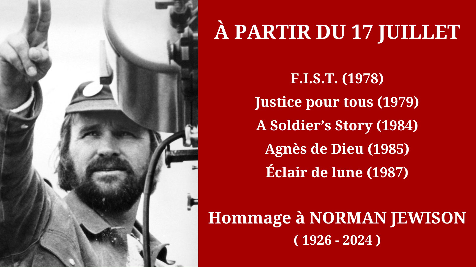 Cinéma Mac Mahon - Hommage à Norman Jewison 2