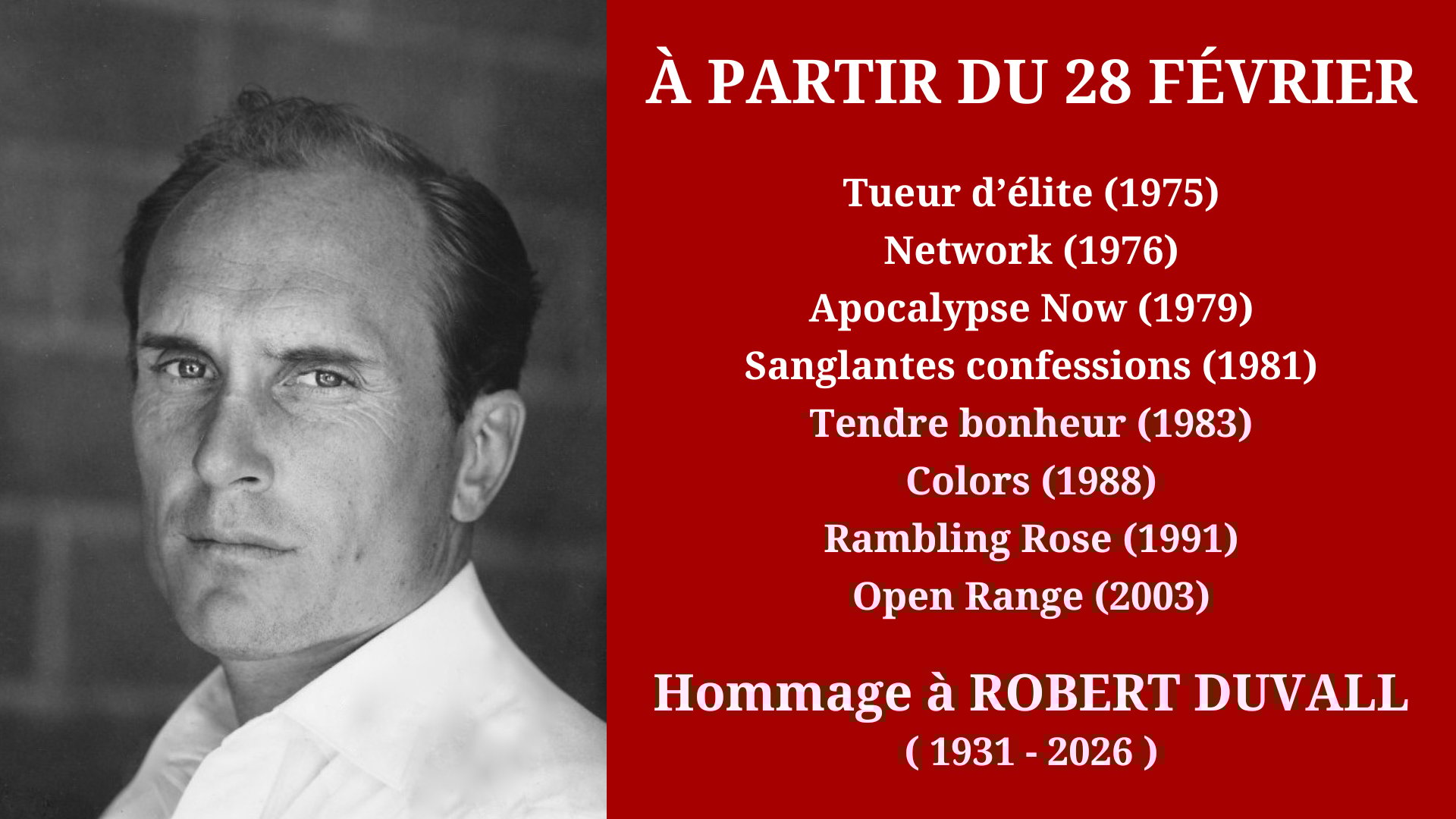 Cinéma Mac Mahon - Hommage à Robert Duvall