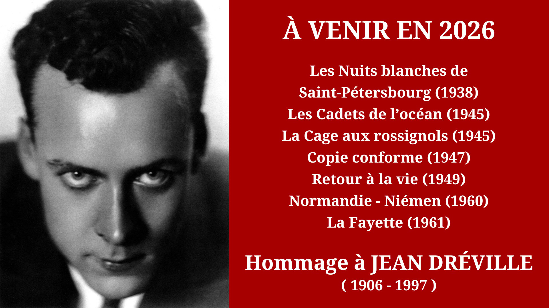 Cinéma Mac Mahon - Hommage à Jean Dréville